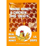 Front packaging label for Maine Honey & Chicken Dog Treats (3oz), highlighting the use of real Maine honey alongside cute chicken graphics. Thumbnail