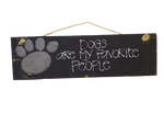 Wood Sign - Dogs Are My Favorite... Thumbnail