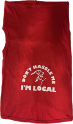 Doggie T-Shirt - Don't Hassle Me Thumbnail