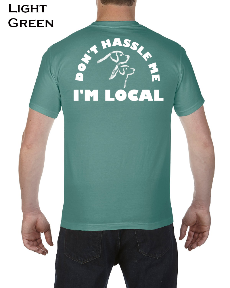 Short Sleeve T-Shirt - Don't Hassle Me